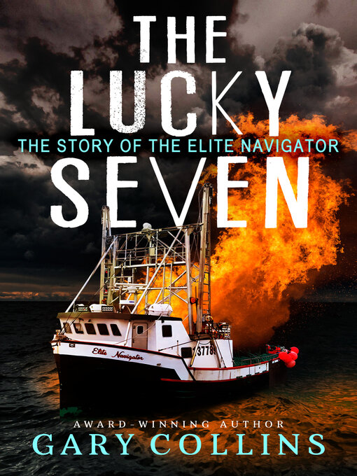 Title details for The Lucky Seven by Gary Collins - Wait list